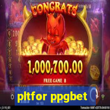 pltfor ppgbet