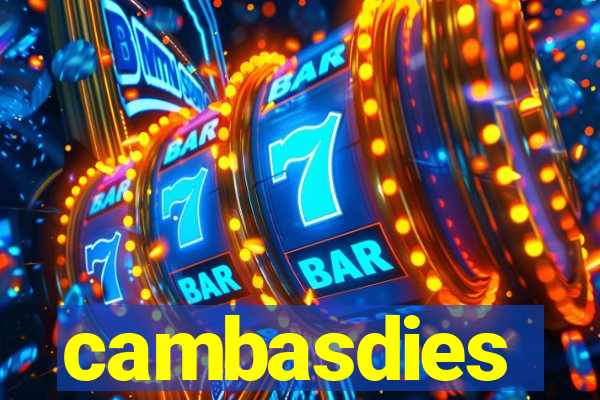 cambasdies