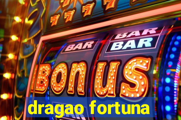 dragao fortuna