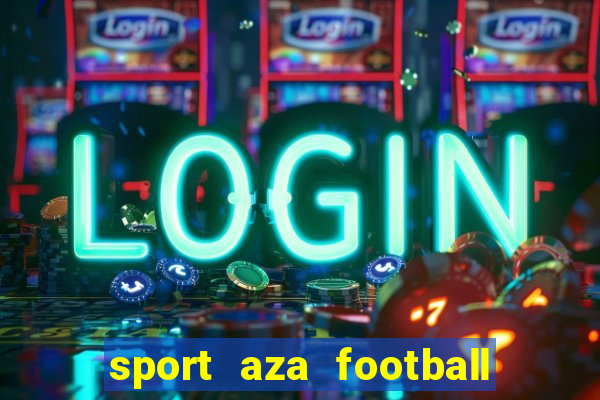 sport aza football fan cafe