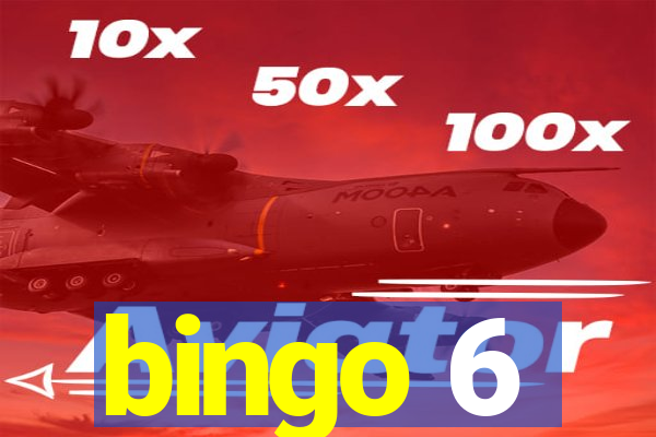 bingo 6