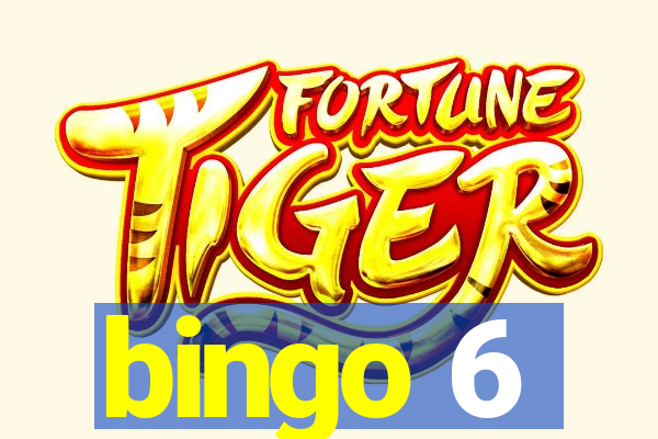 bingo 6