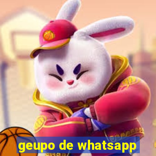 geupo de whatsapp