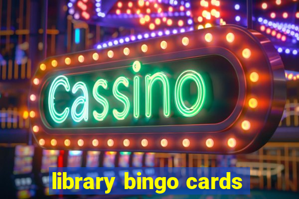 library bingo cards