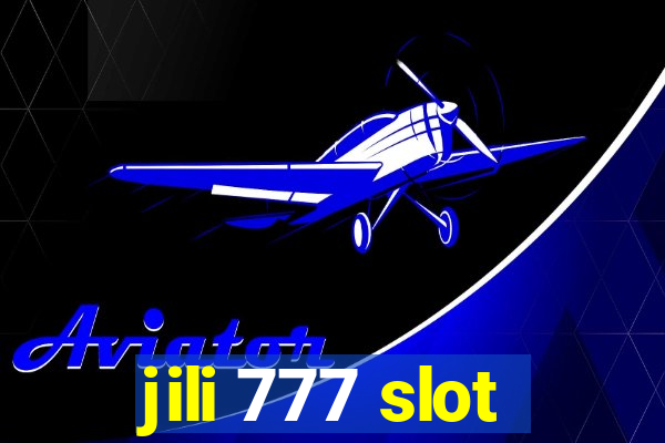 jili 777 slot