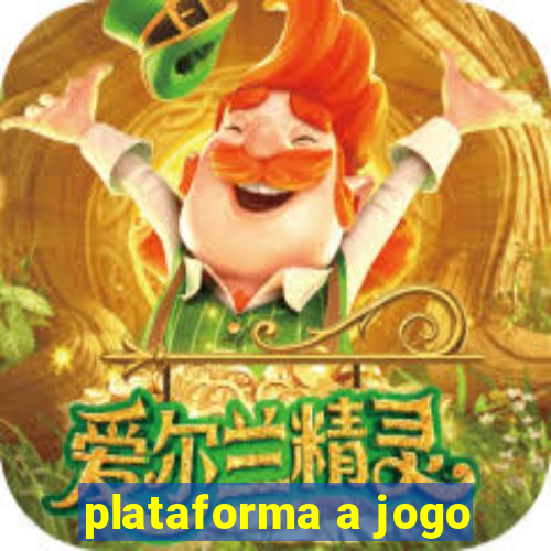 plataforma a jogo