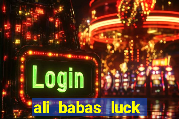 ali babas luck megaways slot