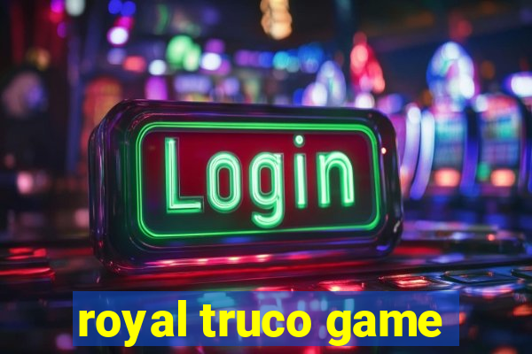 royal truco game