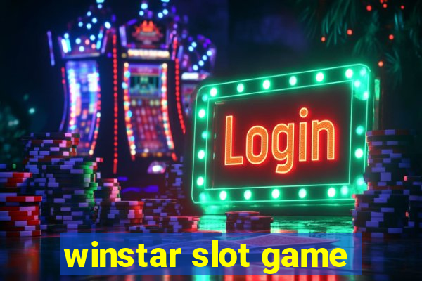 winstar slot game