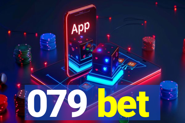 079 bet