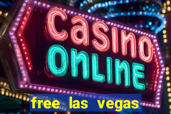 free las vegas slot games online