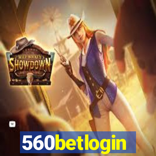 560betlogin