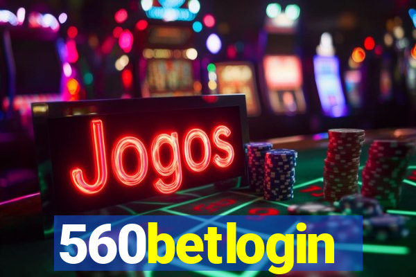 560betlogin