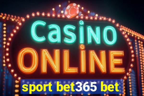 sport bet365 bet