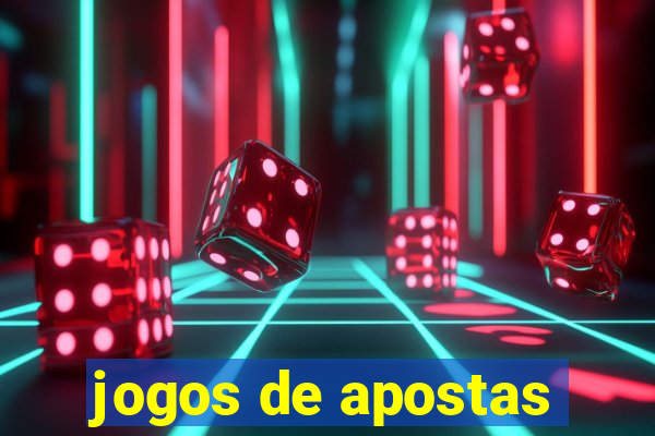 jogos de apostas