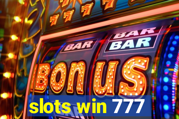 slots win 777