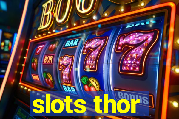 slots thor