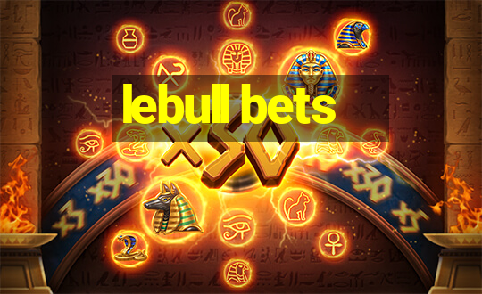 lebull bets