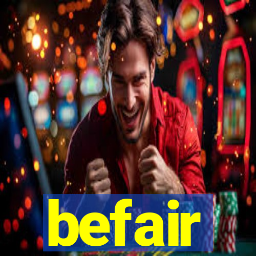 befair