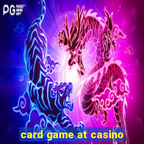 card game at casino