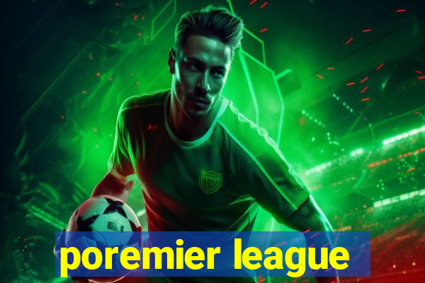 poremier league