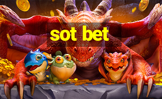 sot bet