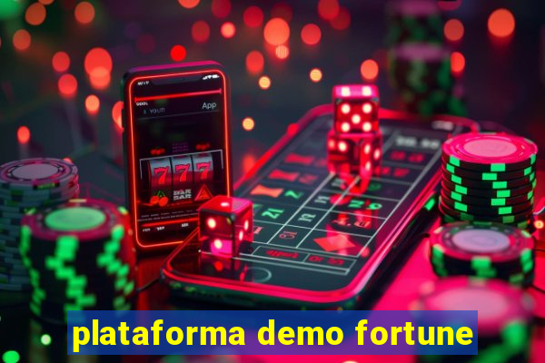 plataforma demo fortune