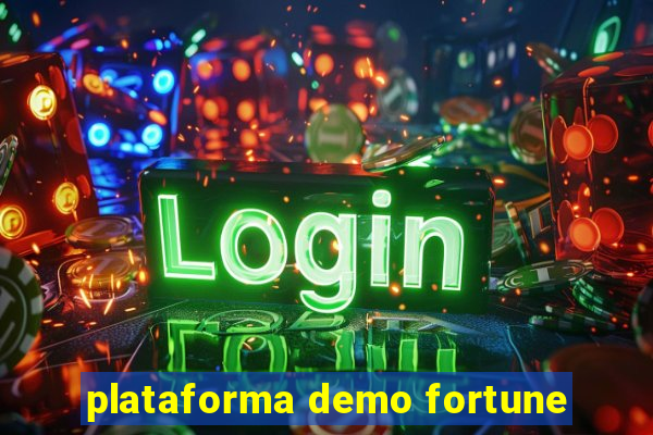 plataforma demo fortune