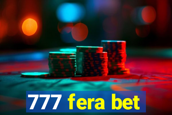 777 fera bet