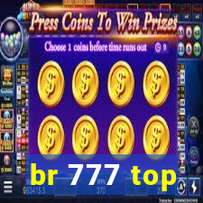 br 777 top