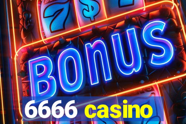 6666 casino