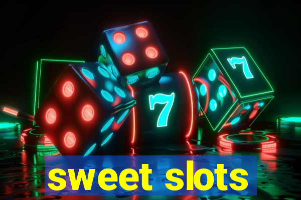 sweet slots