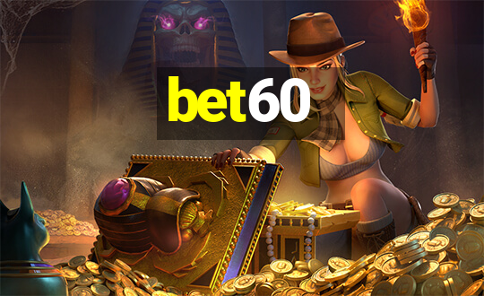 bet60