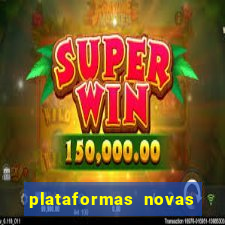 plataformas novas fortune tiger