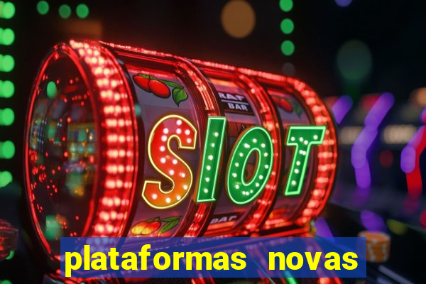 plataformas novas fortune tiger