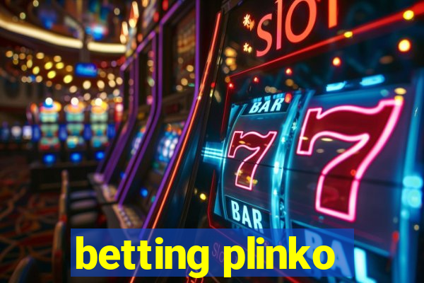 betting plinko