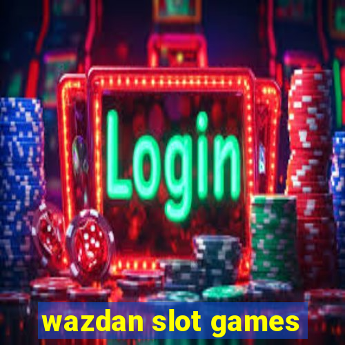 wazdan slot games