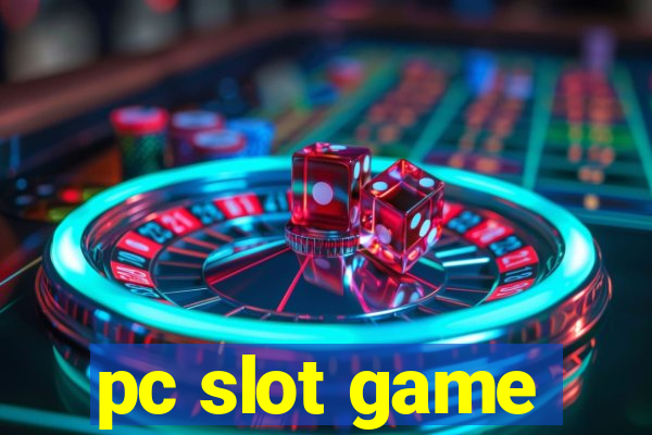 pc slot game