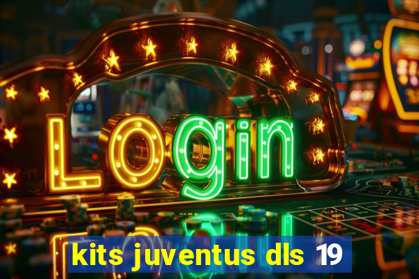 kits juventus dls 19