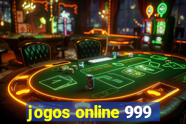 jogos online 999