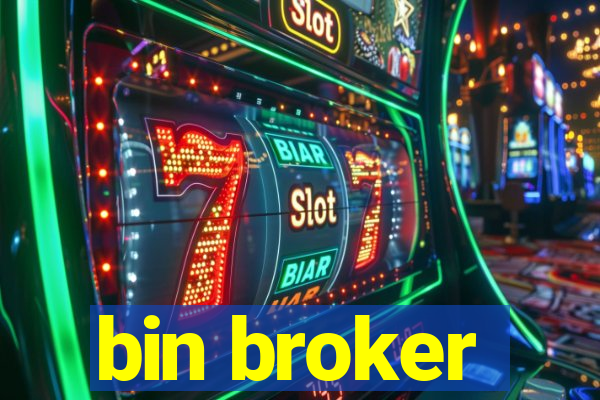 bin broker