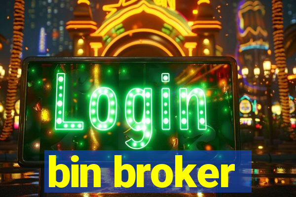 bin broker