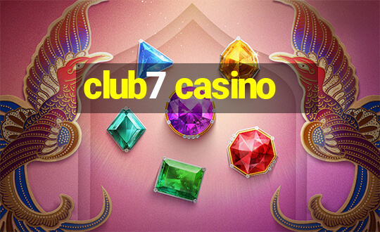 club7 casino