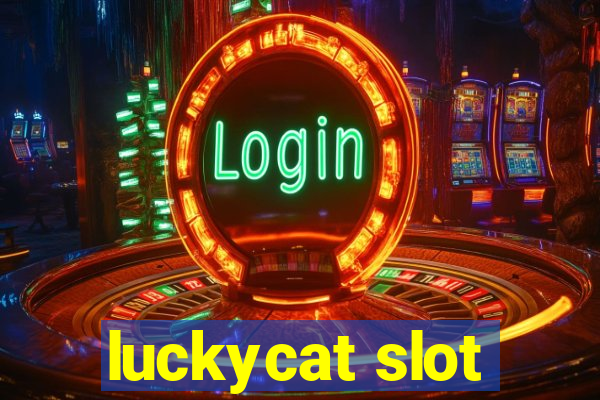 luckycat slot