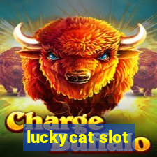 luckycat slot