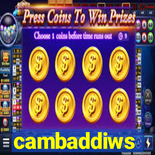 cambaddiws