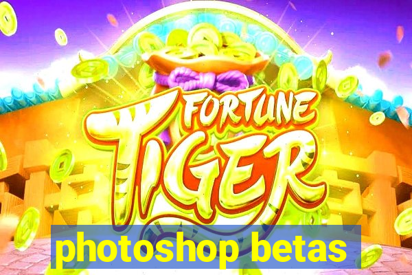 photoshop betas