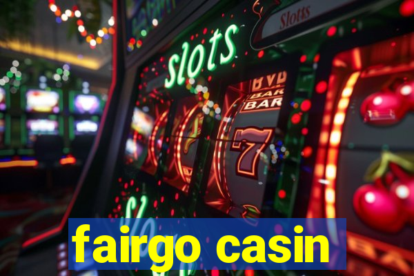 fairgo casin