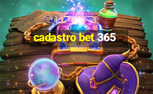 cadastro bet 365