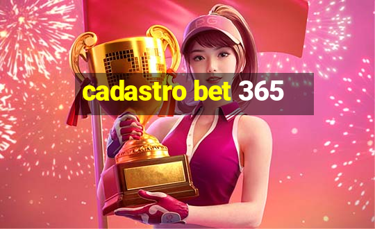 cadastro bet 365